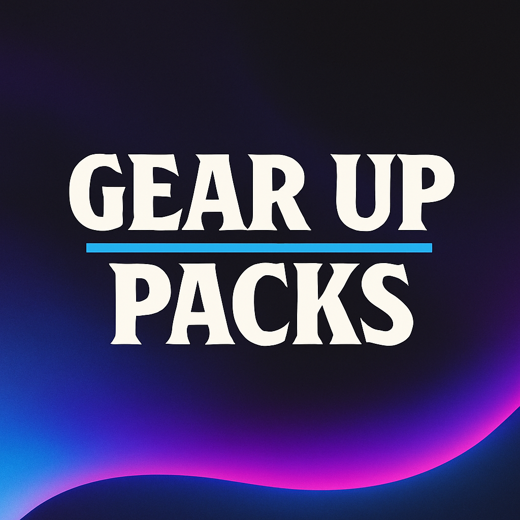 GEAR UP PACKS