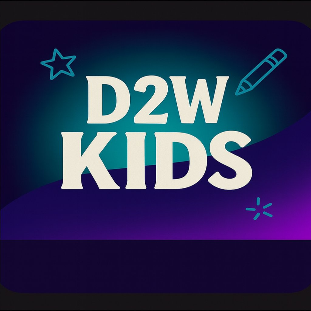 D2W Kids