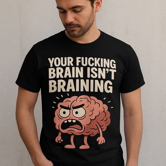 Model wearing Viral quote tee – Your Brain Isn’t Braining shirt by Dare 2 Wear