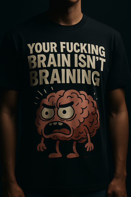 Model wearing Viral quote tee – Your Brain Isn’t Braining shirt by Dare 2 Wear