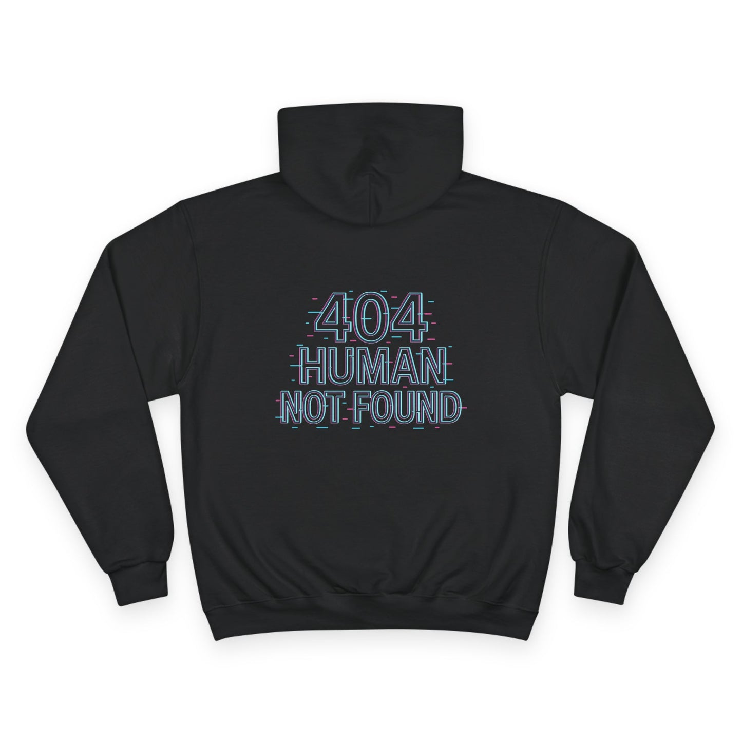 Black hoodie with '404 Human Not Found' text on a white background